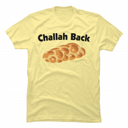 challah tshirt